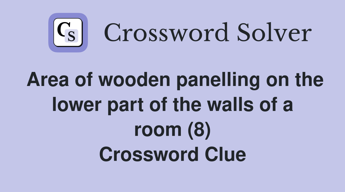 Area of wooden panelling on the lower part of the walls of a room (8